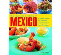 Jane Milton Mexico, The Food and Cooking of (Tascabile)
