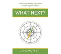 Jane Moffett What Next? (Tascabile)