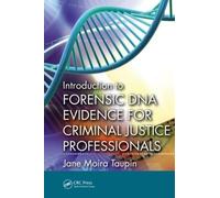Jane Moira Taup Introduction to Forensic DNA Evidence for Criminal J (Tascabile)