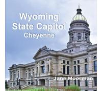 Jane Moorman Wyoming State Capitol (Tascabile)
