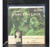 Jane Morgan And Troubadours, The (3) - Fascination
