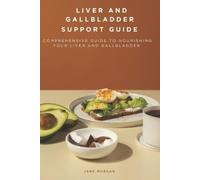 Jane Morgan Liver and Gallbladder Support Guide (Tascabile)
