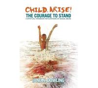 Jane N Dowling Child, Arise (Tascabile)