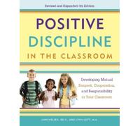 Jane Nelsen Lynn Lott H. Stephen G Positive Discipline in the Class (Tascabile)