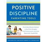 Jane Nelsen Mary Nelsen Tamborski Brad Positive Discipline Parenting (Tascabile)