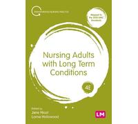 Jane Nicol Lorna Hollow Nursing Adults with Long Term Conditi (Copertina rigida)