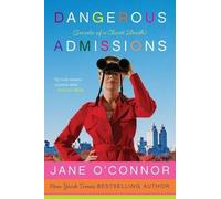 Jane O'Connor Dangerous Admissions (Tascabile) Closet Sleuth