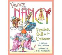 Jane O'Connor Fanciest Doll in the Universe (Copertina rigida)