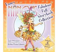 Jane O'Connor Fancy Nancy's Fabulous Fall Storybook Collectio (Copertina rigida)