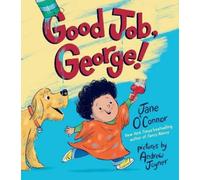 Jane O'Connor Good Job, George (Copertina rigida)