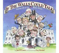 Jane O'Connor If the Walls Could Talk (Copertina rigida)
