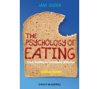 Jane Ogden The Psychology of Eating (Tascabile)