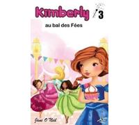 Jane O'Neil Kimberly au bal des fées (Tascabile) Kimberly