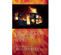 Jane Ormerod Recreational Vehicles on Fire (Tascabile)