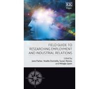 Jane Parker Field Guide to Researching Employment and Industr (Copertina rigida)