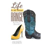 Jane Pastore Coleman Life Is All About Range (Copertina rigida)