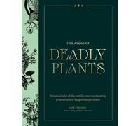 Jane Perrone Atlas of Deadly Plants (Copertina rigida) (PRESALE 23/10/2025)