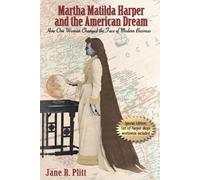 Jane R Plitt Martha Matilda Harper and the American Dream (Tascabile)