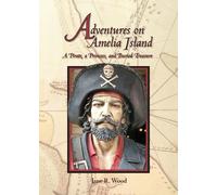 Jane R Wood Adventures on Amelia Island (Tascabile)