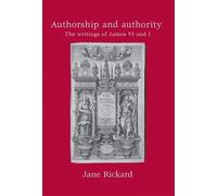 Jane Rickard Authorship and Authority (Tascabile)