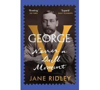 Jane Ridley George V (Tascabile)