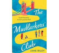 Jane Riley The Mudlarkers’ Club (Tascabile)