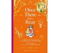 Jane Riordan Winnie-the-Pooh: Once There Was a Bear (Copertina rigida)