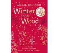 Jane Riordan Winnie-the-Pooh: Winter in the Wood (Copertina rigida)