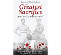 Jane Roberts Chris Roberts The Greatest Sacrifice (Tascabile)