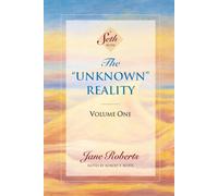 Jane Roberts Robert F. Bu The Unknown Reality, Volume One: A Seth B (Tascabile)