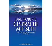 Jane Roberts Sabin Gespräche mit Seth: Von der ewigen Gültigkeit de (Tascabile)