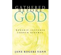Jane Rogers Vann Gathered before God (Tascabile)