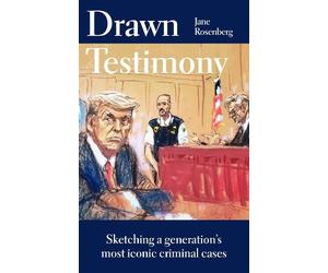 Jane Rosenberg Drawn Testimony (Copertina rigida)