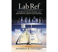 Jane Roskams Li Lab Ref, Volume 1 a Handbook of Recipes, Reagents, a (Tascabile)