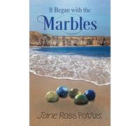 Jane Ross Potter It Began with the Marbles (Tascabile)