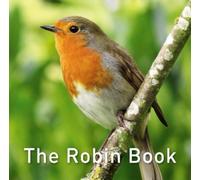 Jane Russ Nature Book Series: The Robin Book (Copertina rigida)
