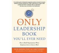 Jane S. Flaherty Peter Barron The Only Leadership Book You'Ll Ever (Tascabile)