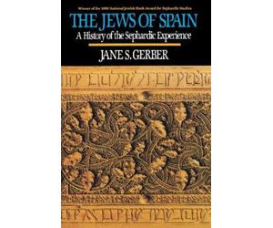 Jane S. Gerber Jews of Spain (Tascabile)