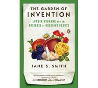 Jane S. Smith The Garden of Invention (Tascabile)