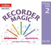 Jane Sebba David Moses Recorder Magic: Descant Tutor Book 2 (Tascabile)
