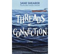 Jane Shearer Threads of Connection (Tascabile)