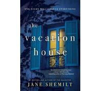 Jane Shemilt The Vacation House (Tascabile)