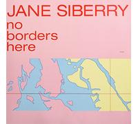Jane Siberry - No Borders Here