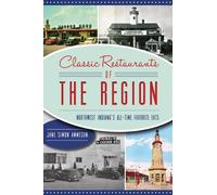 Jane Simon Ammeson Classic Restaurants of the Region (Tascabile)