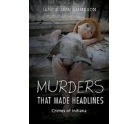 Jane Simon Ammeson Murders That Made Headlines (Copertina rigida)