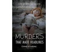 Jane Simon Ammeson Murders That Made Headlines (Copertina rigida)