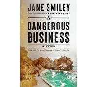 Jane Smiley A Dangerous Business (Tascabile)
