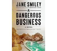 Jane Smiley A Dangerous Business (Tascabile)