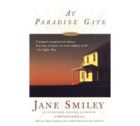 Jane Smiley At Paradise Gate (Tascabile)
