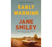 Jane Smiley Early Warning (Tascabile) Last Hundred Years Trilogy: A Family Saga